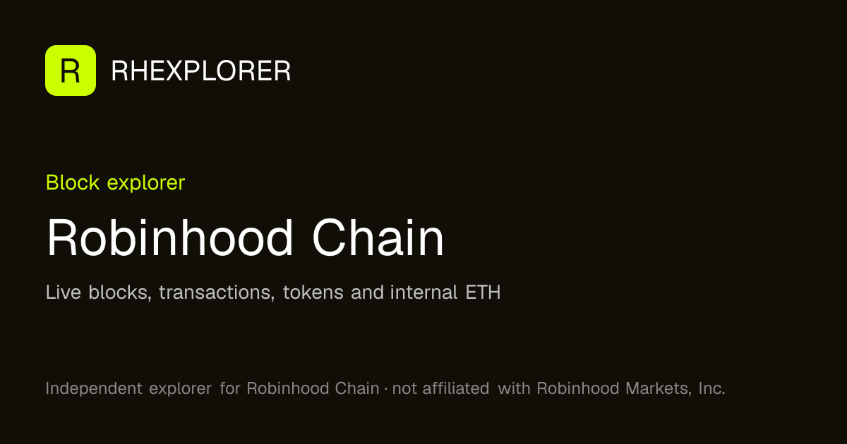 Robinhood Chain Explorer | RHEXPLORER